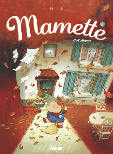 Mamette Mamette - Tome 03 : Colchiques