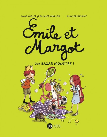 Émile et Margot Émile et Margot, Tome 03 : Un bazar monstre