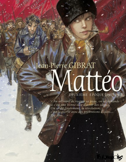 Mattéo Mattéo. Deuxième époque (1917-1918)
