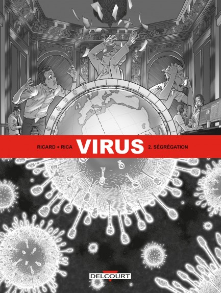Virus Virus T02 : Ségrégation