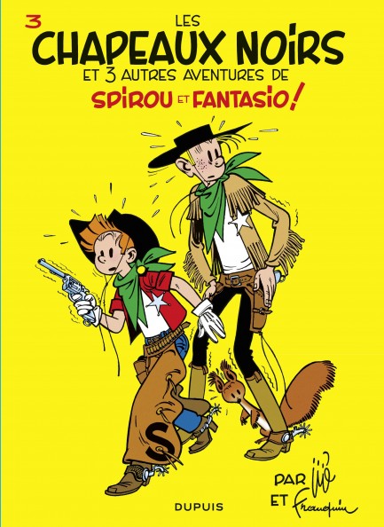 Spirou et Fantasio Spirou et Fantasio - Tome 3 - Les chapeaux noirs