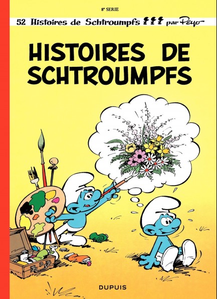 Les Schtroumpfs HISTOIRES DE SCHTROUMPFS