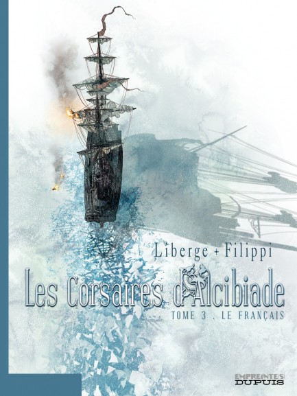 Les Corsaires d'Alcibiade Les Corsaires d'Alcibiade - Tome 3 - Le Français
