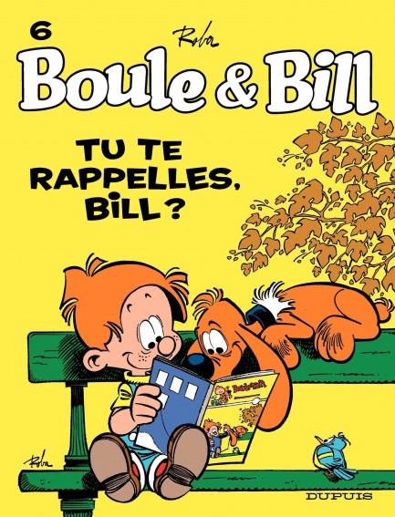 Boule & Bill Boule et Bill - Tome 6 - Tu te rappelles, Bill ?