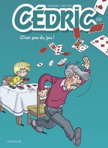 Cédric Cédric - Tome 32 - C'est pas du jeu !