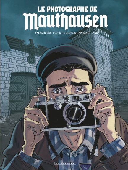 Le photographe de Mauthausen Le photographe de Mauthausen