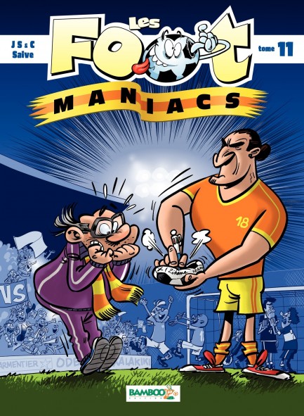 Les Footmaniacs tome 11
