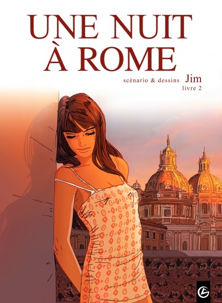 Une nuit à Rome Une nuit à Rome - Tome 2