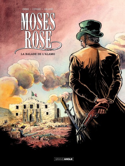 Moses Rose La balade de l'Alamo