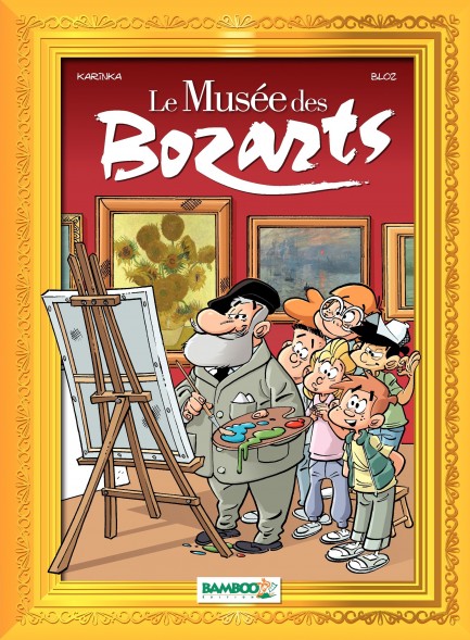 Le Musée des Bozarts Le Musée des Bozarts