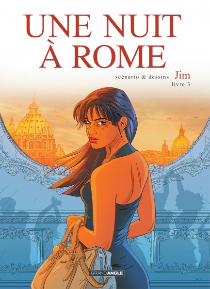 Une nuit à Rome Une nuit à Rome - Tome 3