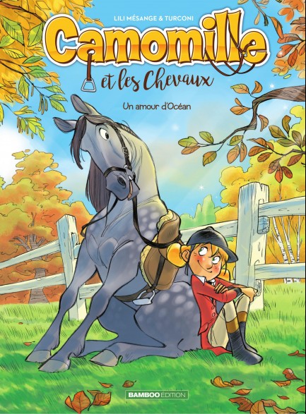 Camomille Et Les Chevaux Camomille - Tome 1
