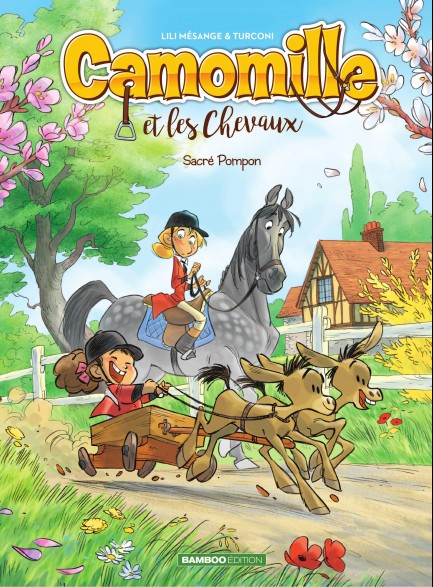 Camomille Et Les Chevaux Camomille - Tome 2