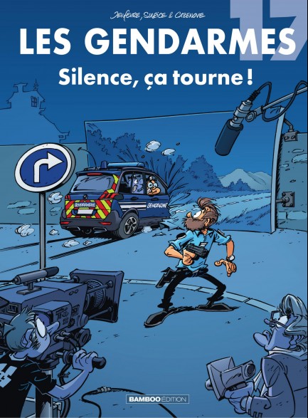 Les Gendarmes Les Gendarmes - Tome 17 - Silence, ça tourne !