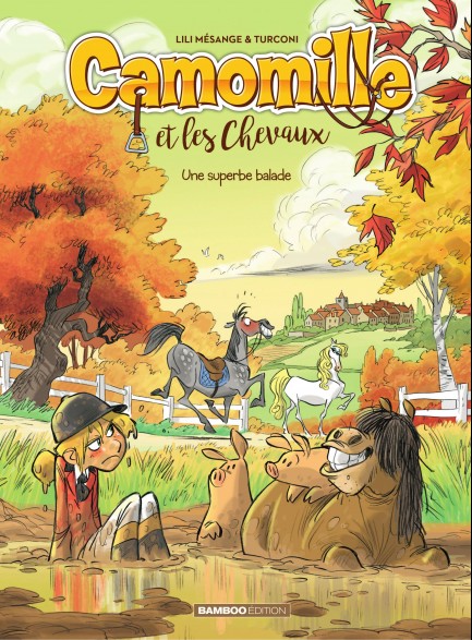 Camomille Et Les Chevaux Camomille - Tome 5