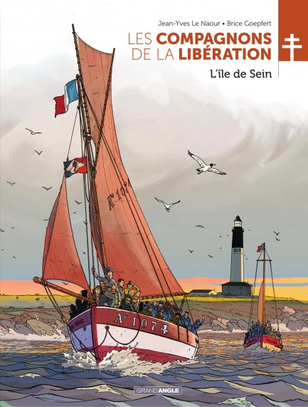 Les compagnons de la libération Les Compagnons de la Libération - L'ile de Sein - Volume 08