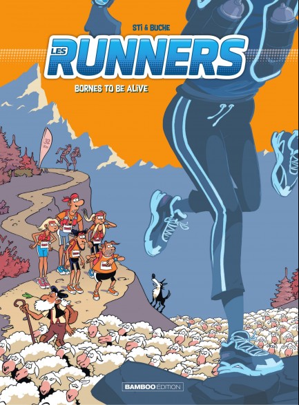 Les Runners Bornes to be alive