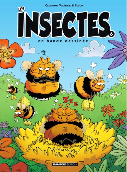 Les Insectes en BD tome 6