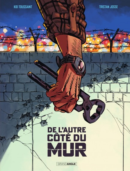 De l'autre côté du Mur De l'autre côté du Mur - Tome 1