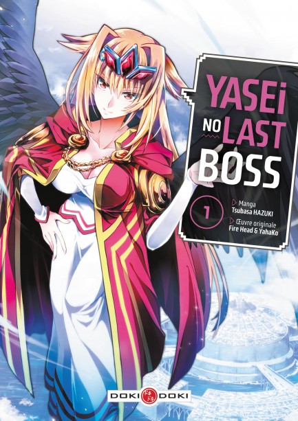 Yasei no Last Boss Yasei no Last Boss - Tome 1