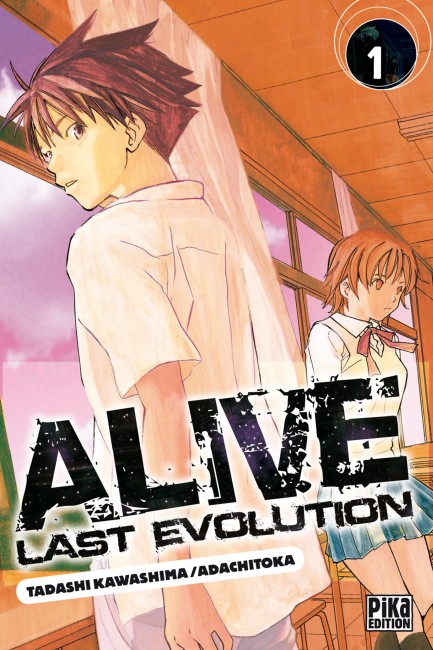 Alive Alive T01 : Last Evolution
