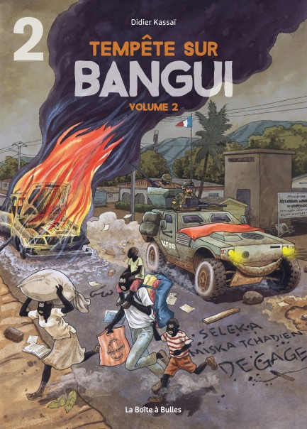 Tempête sur Bangui Tempête sur Bangui - Volume 2 - Partie 2