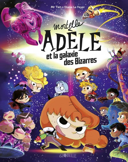 Mortelle Adèle et la galaxie des Bizarres - tome collector Mortelle Adèle et la galaxie des Bizarres - tome collector