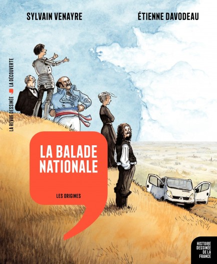 Histoire dessinée de la France La Balade Nationale