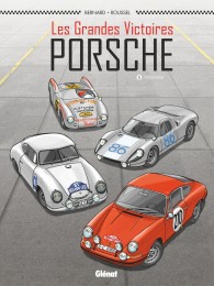 Bd Les Grandes victoires Porsche