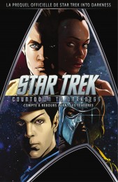 Roman-graphique Star Trek: Countdown to Darkness (Compte à rebours avant les ténèbres)