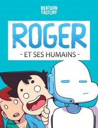 Webtoon Roger et ses humains