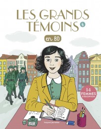 Bd Les Grands Temoins en BD