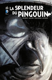 Comics Batman - La splendeur du Pingouin