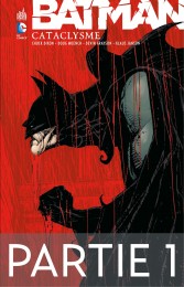 Comics Batman - Cataclysme