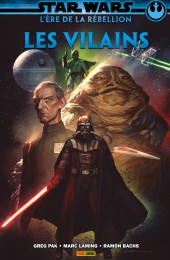 Comics Star Wars : L' ère de la Rébellion - Les vilains