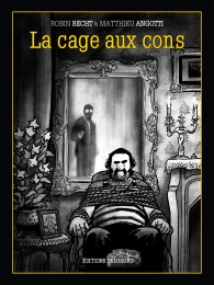 Bd La Cage aux cons