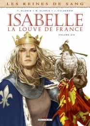 Bd Les Reines de sang - Isabelle, la Louve de France