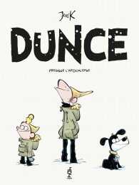 Dunce : En roue libre - Comic strip/Humour - Bande-dessinée - Dès 13 ans