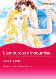 Manga-et-simultrad L'AMOUREUSE INSOUMISE