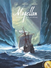 Bd Magellan : Jusqu'au bout du monde