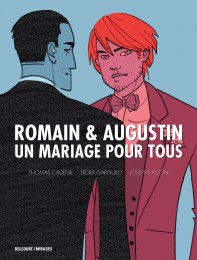 Bd Romain & Augustin - Un mariage pour tous