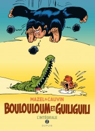 Bd Boulouloum et Guiliguili, L'Intégrale