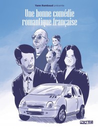 Roman-graphique Une bonne comédie romantique française