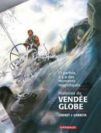 Roman-graphique Histoires du Vendée Globe