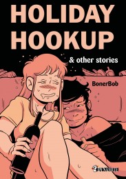 Holiday Hookup & autres histoires