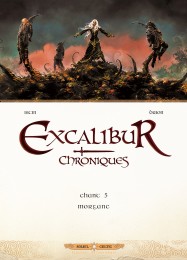 Bd Excalibur - Chroniques