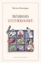 bizarrama-culturologique