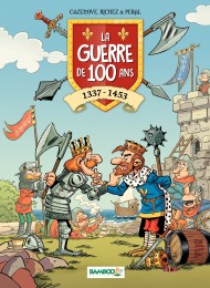 Bd La Guerre de 100 ans