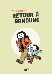 Roman-graphique Retour à Bandung