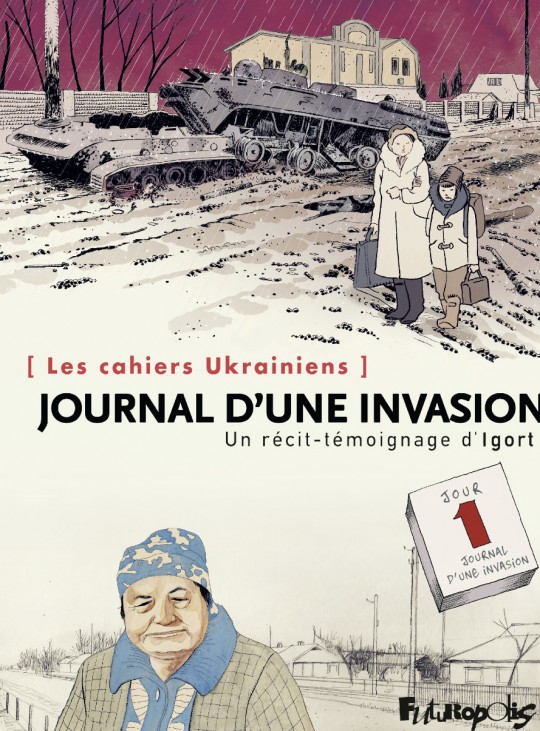 Journal d'une invasion - Igort et Laurent Lombard izneo